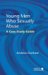 Young Men Who Have Sexually Abused: A Case Study Guide