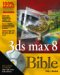 3ds Max 8 Bible cover