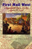 First Mail West : Stagecoach Lines on the Santa Fe Trail [Click for larger image]