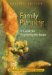 Family Planning : A Guide for Exploring the Issues cover