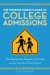 The Thinking Parent's Guide to College Admissions : The Step-by-step Program to Get Kids into the Schools of Their Dreams cover