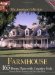 The American Collection Farmhouse : 165 Home Plans With Country Style Features Porches, Dormers, and Open Floor Plans cover
