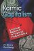 Karmic Capitalism : A Spiritual Approach to Financial Independence cover