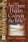  Are There Hidden Codes in the Bible?