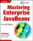  Mastering Enterprise Javabeans