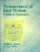 Measurement of Joint Motion A Guide to Goniometry 3rd Edition