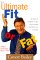 The Ultimate Fit or Fat : Get in Shape and Stay in Shape With America's Best-Loved and Most Effective Fitness Teacher cover