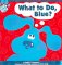 What to Do, Blue ? cover