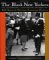 The Black New Yorkers : The Schomburg Illustrated Chronology cover