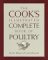 The Cook's Illustrated Complete Book of Poultry cover