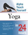 Alpha Teach Yourself Yoga in 24 Hours [Click for larger image]
