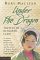 Under the Dragon : Travels in a Betrayed Land cover