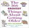 The 366 Greatest Things About Getting Older 2004 Calendar cover