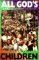 All God's Children : A Biblical Critique of Racism cover
