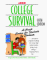 Arco College Survival : A Crash Course for Students by Students cover