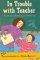 In Trouble With Teacher cover