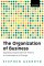 The Organization of Business in Modern Britain : Applying Organizational Theory to Contemporary Change cover