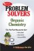 The Organic Chemistry Problem Solver cover