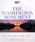 The Washington Monument : It Stands for All cover