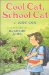 Cool Cat, School Cat cover