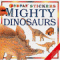 Mighty Dinosaurs : Sticker Book cover