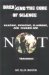 Breaking the Code of Silence : Hanging, Swinging, Slamming, and Kicking Are NOT Training!! cover