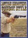 Action Shooting : Cowboy Style  An In-Depth Look at America's Hottest New Shooting Game cover