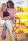  It's in Her Kiss