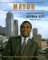  Mayor: In the Company of Norman Rice, Mayor of Seattle