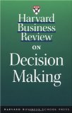 Harvard Business Review on Decision Making [Click for larger image]