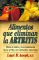  Ailmentos Que Eliminan LA Artritis