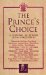 The Prince's Choice : A Personal Selection from Shakespeare cover