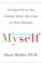 Becoming Myself : Living Life to the Fullest After the Loss of Your Parents cover