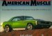 American Muscle : Muscle Cars from the Otis Chandler Collection cover