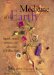 Medicine of the Earth : Legends, Recipes, Remedies, and Cultivation of Healing Plants cover
