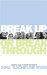 Break Up or Break Through : A Spiritual Guide to Richer Relationships cover