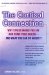 The Cortisol Connection : Why Stress Makes You Fat and Ruins Your Health - And What You Can Do About It cover