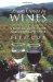 From Vines to Wines : The Complete Guide to Growing Grapes and Making Your Own Wine cover