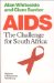AIDS : The Challenge for South Africa cover