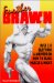 Further Brawn : Over 230 Questions & Answers on How to Build Muscle & Might cover