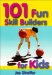 101 Fun Skill Builders for Kids cover