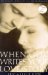 When God Writes Your Love Story : The Ultimate Approach to Guy/Girl Relationships cover