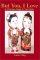 But You, I Love : A Chinese Saga in Vietnam cover