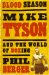 Blood Season : Mike Tyson and the World of Boxing cover
