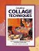 Creative Collage Techniques cover