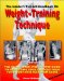 The Insider's Tell-All Handbook on Weight-Training Technique cover