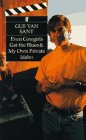 Even Cowgirls Get the Blues/My Own Private Idaho: 2 Screen Plays in 1 Volume by Gus Van Sant