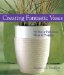 Creating Fantastic Vases : 50 Fun & Fabulous Ideas & Projects cover