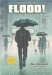 Flood! : A Novel in Pictures cover