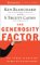 The Generosity Factor : Discover the Joy of Giving Your Time, Talent, and Treasure cover